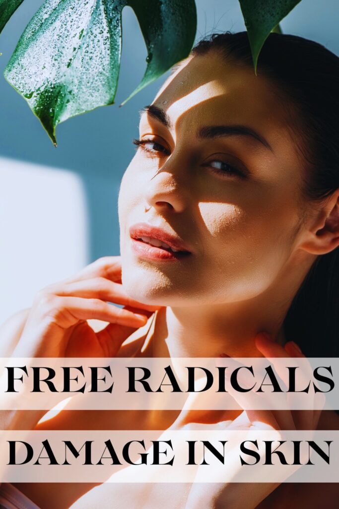 free radicals skin